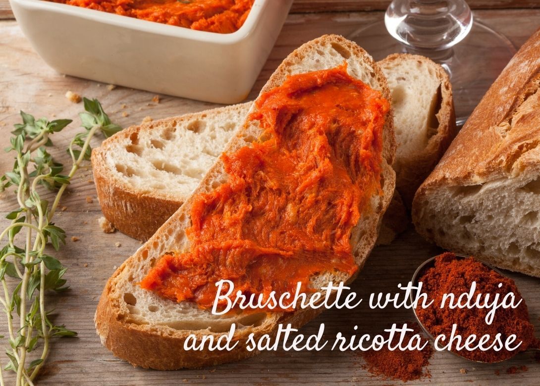 Bruschette with nduja and salted ricotta cheese